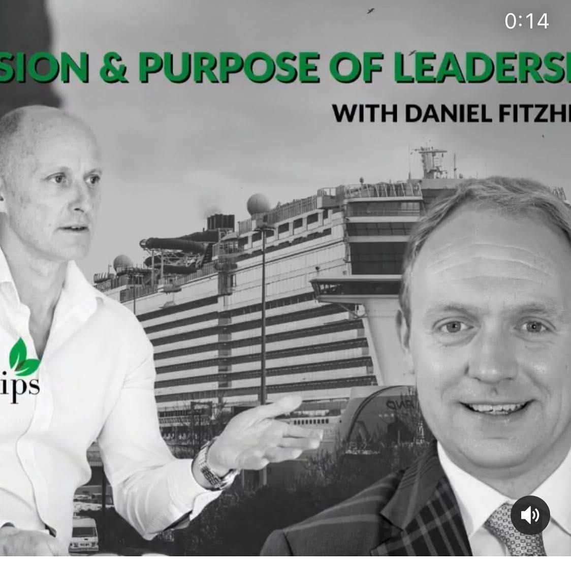 Episode artwork for Vision & Purpose of Leadership, with PJ Stevens and Daniel Fitzhenry
